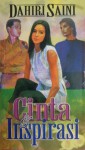 Cinta & Inspirasi - Dahiri Saini