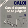 Con el deporte no se juega 2 - Caloi