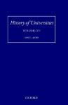 History of Universities Volume XV 1997-1999 - Peter Denley