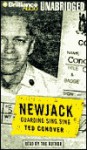 Newjack: Guarding Sing Sing - Ted Conover