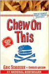 Chew On This - Eric Schlosser, Charles Wilson