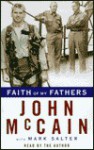 Faith of My Fathers - John McCain, Mark Salter