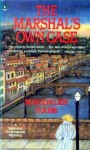 The Marshal's Own Case - Magdalen Nabb