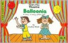 Balloonia and Magic Shoelaces (Audio) - Audrey Wood, Don Wood, Andrew Belling