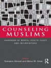 Muslim Mental Health - Sameera Ahmed, Mona M Amer