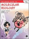 The Manga Guide to Molecular Biology - Masaharu Takemura, Sakura, Becom Ltd., Becom Co., Ltd.