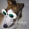 Pooches in Shades - Mia Feinstein, Simon Pegg