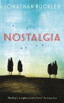 Nostalgia - Jonathan Buckley