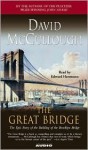 The Great Bridge - David McCullough, Edward Herrmann