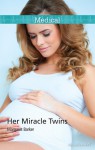 Her Miracle Twins - Margaret Barker