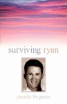 Surviving Ryan - Pamela Ferguson