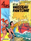 Les 4 As Et Le Vaisseau Fantôme - Georges Chaulet, François Craenhals