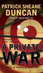 A Private War - Patrick Sheane Duncan