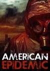 American Epidemic: Origins- An Ebola Prepper Survival Tale - Roger Hayden