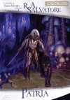 Pátria (A trilogia do Elfo Negro, #1) - R.A. Salvatore