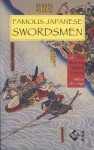 Famous Japanese Swordsmen of the Warring States: The Warring States Period - William de Lange