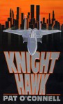 Knight Hawk - Pat O'Connell