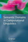 Semantic Domains In Computational Linguistics - Alfio Gliozzo, Carlo Strapparava