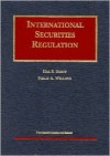 Scott & Wellon's Cases on International Securities Regulation (University Casebook Series®) (University Casebook Series) - Hal S. Scott, Philip A. Wellons, Jeremy A. Bronson