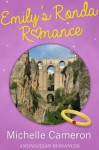 Emily's Ronda Romance - Michelle Cameron, Leigh Vondereau