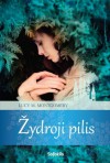 Žydroji pilis - Anita Kapočiūtė, L.M. Montgomery