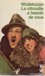 La citrouille a besoin de vous - P.G. Wodehouse