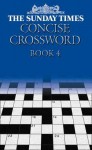 Sunday Times Concise Crossword Bk 4 - Barbara Hall