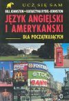 Język angielski i amerykański - Bill Johnston