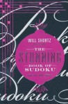 Will Shortz Presents The Stunning Book of Sudoku - Will Shortz