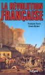 Révolution française - François Furet, Denis Richet