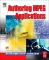 Authoring MPEG-4 Applications - Mikael Bourges-Sevenier