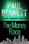 The Money Race (Nick Shannon) - Paul Bennett