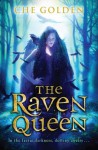 The Raven Queen - Che Golden