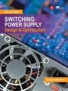 Switching Power Supply Design and Optimization, Second Editiswitching Power Supply Design and Optimization, Second Edition on - Sanjaya Maniktala