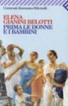 Prima le donne e i bambini - Elena Gianini Belotti