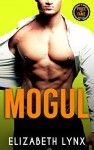 Mogul (Price of Fame Book 3) - Elizabeth Lynx