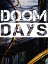 Doom Days - Arlene Blakely, K.D. Edwards, Sara Beaman, CS Cheely, Dan Wood