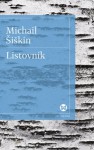 Listovník - Mikhail Shishkin, Ján Štrasser