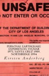 PERSONAL EARTHQUAKE EXPERIENCES: Sylmar 1971, Santa Cruz 1989, Northridge 1994 - Kirsten Anderberg