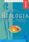 Biologia : człowiek - anatomia, fizjologia i higiena : podręcznik dla uczniów klasy I gimnazjum - Barbara. Klimuszko