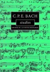 C.P.E. Bach Studies (Cambridge Composer Studies) - Annette Richards