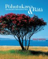 Pohutukawa & Rata: New Zealand's Iron Hearted Trees - Philip Simpson