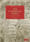 The Cambridge Songs: A Goliard's Songbook of the Eleventh Century - Karl Breul