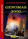 Genomas 3000 - Justinas Žilinskas