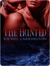 The Hunted - Rachel Carrington