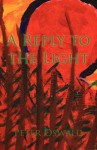 A Reply to the Light - Peter Oswald