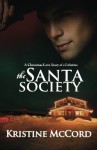 The Santa Society - Kristine McCord