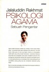 Psikologi Agama: Sebuah Pengantar - Jalaluddin Rakhmat