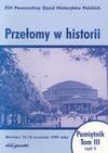 Przełomy w historii Pamiętnik t.3/4 - Krzysztof Ruchniewicz