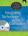 Integrating Technology Into the Curriculum - Shelly Frei, Amy Gammill, Sally Irons